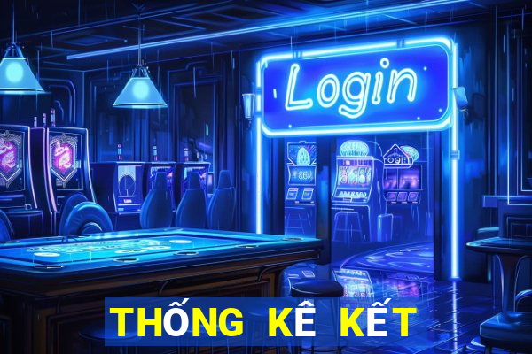 THỐNG KÊ KẾT QUẢ XSTB Thứ 4