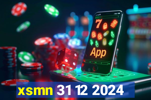 xsmn 31 12 2024