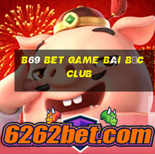 B69 Bet Game Bài Bốc Club