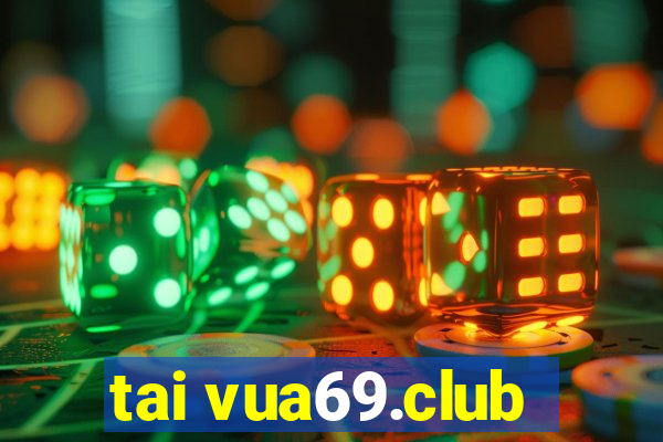 tai vua69.club