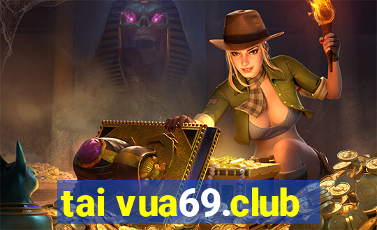 tai vua69.club