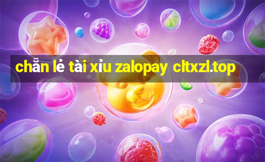 chẵn lẻ tài xỉu zalopay cltxzl.top