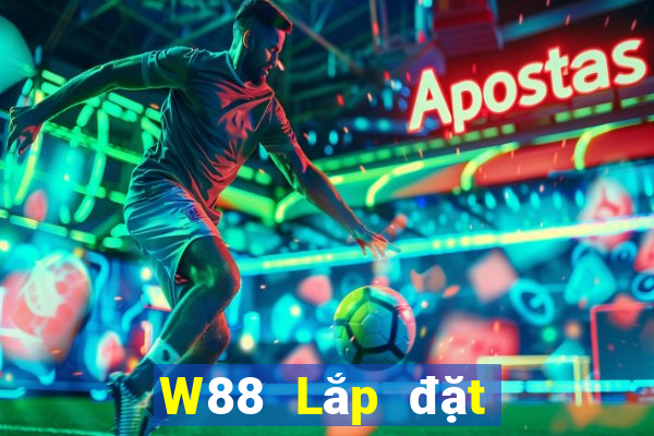 W88 Lắp đặt vàng lớn