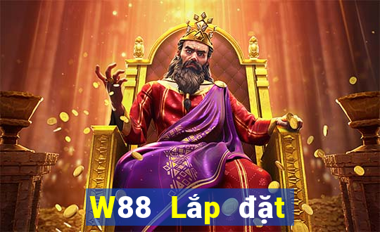 W88 Lắp đặt vàng lớn