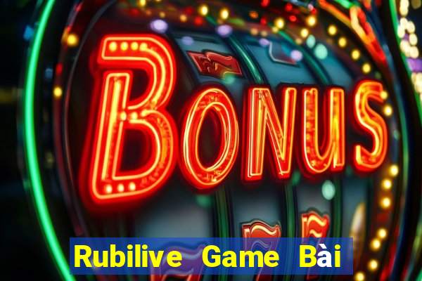 Rubilive Game Bài 247 Club