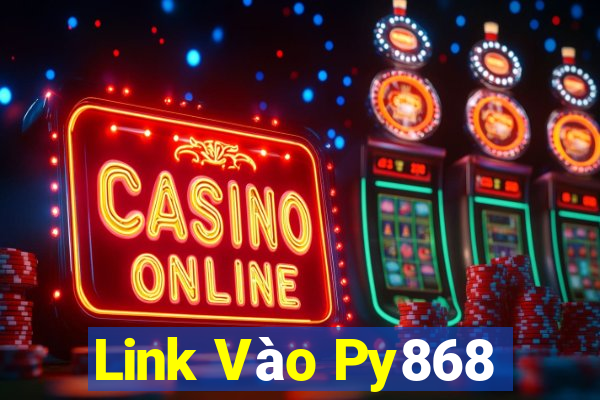 Link Vào Py868