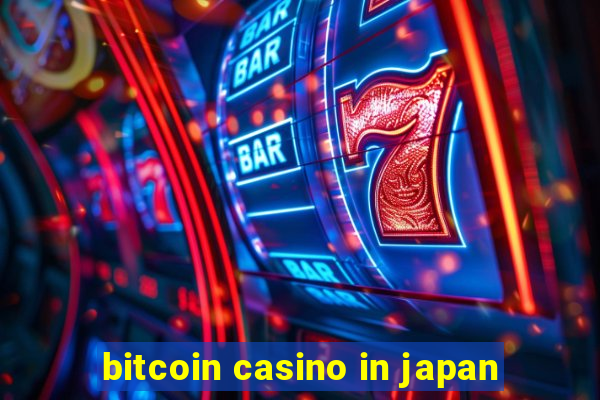 bitcoin casino in japan