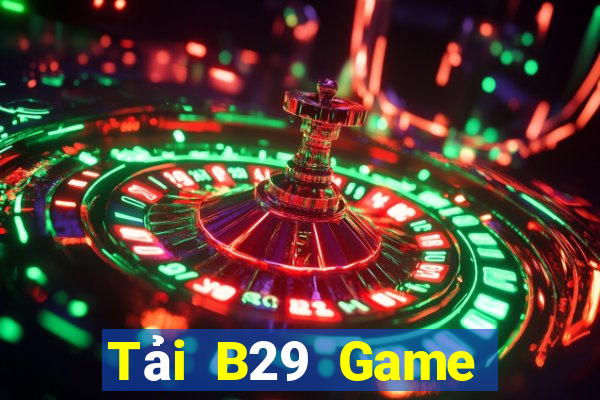 Tải B29 Game Bài Poker