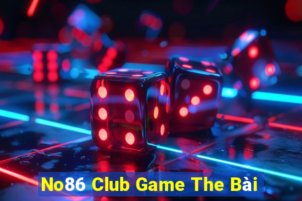 No86 Club Game The Bài