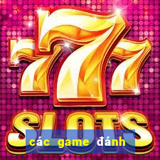 các game đánh bài đổi thẻ