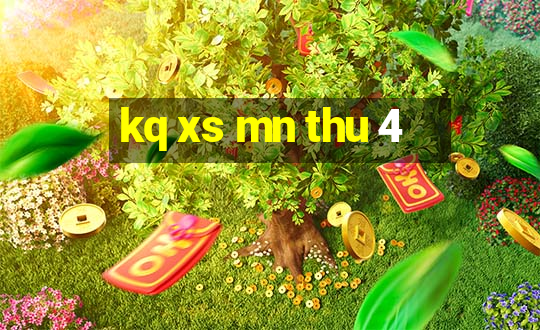 kq xs mn thu 4