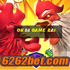 ok88 game bài