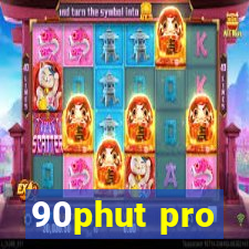 90phut pro