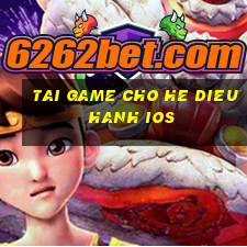 tai game cho he dieu hanh ios