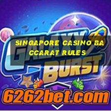 singapore casino baccarat rules