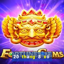 20 tháng 8 xổ số kiên giang