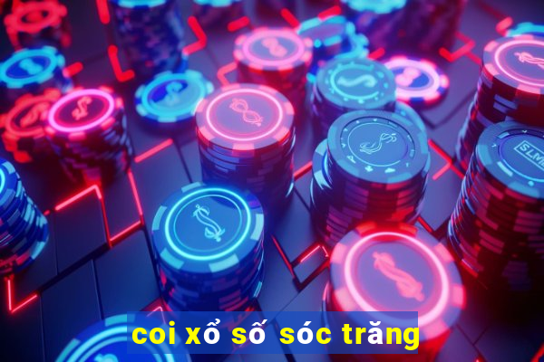 coi xổ số sóc trăng