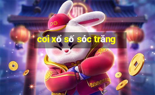 coi xổ số sóc trăng