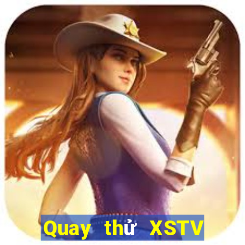 Quay thử XSTV Thứ 5