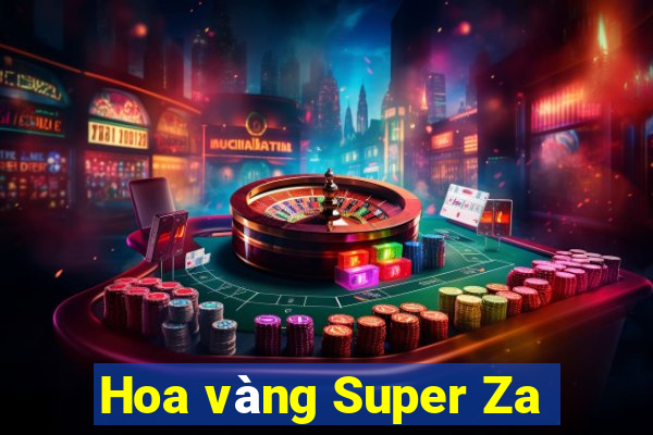 Hoa vàng Super Za