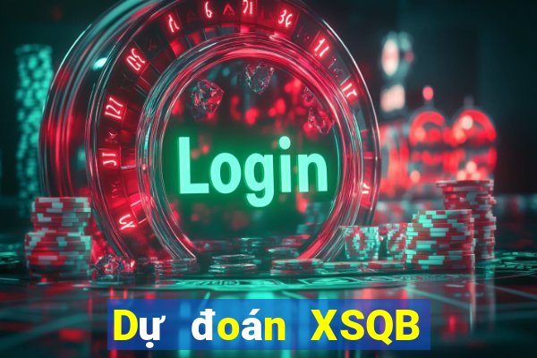 Dự đoán XSQB ngày 28