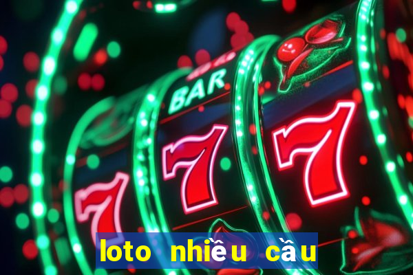 loto nhiều cầu miền bắc