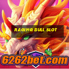 raging bull slot