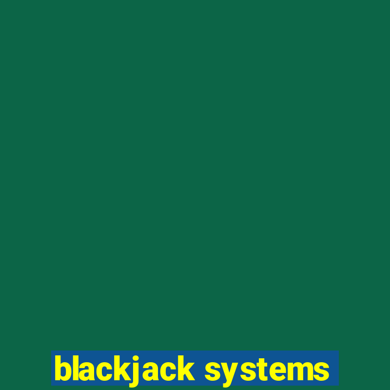 blackjack systems