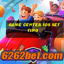 game center ios setting