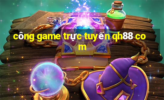 công game trực tuyến qh88 com