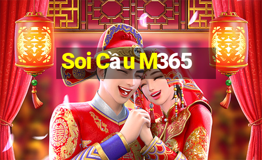 Soi Cầu M365