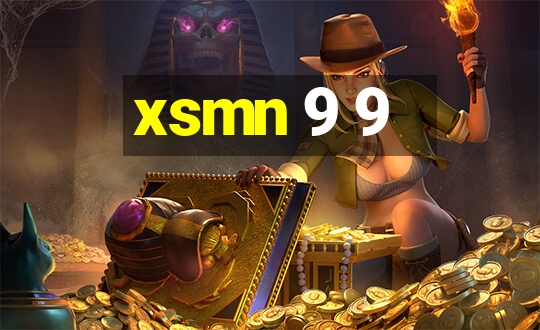 xsmn 9 9