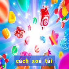 cách xoá tài khoản fabet