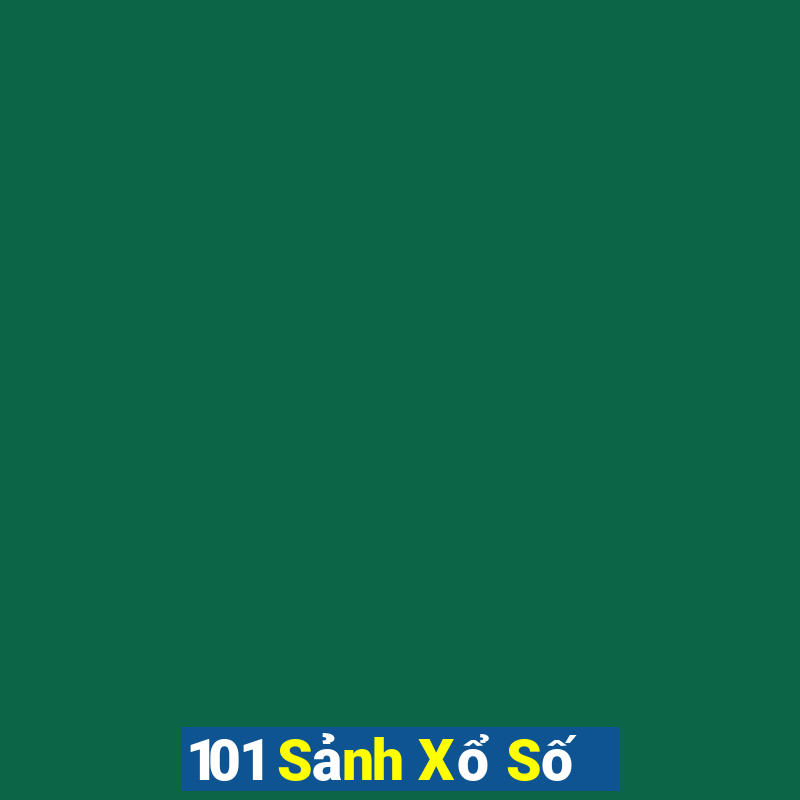 101 Sảnh Xổ Số