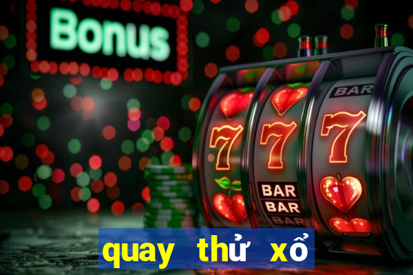 quay thử xổ số quảng ngãi hôm nay 888