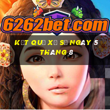 kết quả xổ số ngày 5 tháng 8