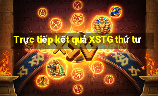 Trực tiếp kết quả XSTG thứ tư