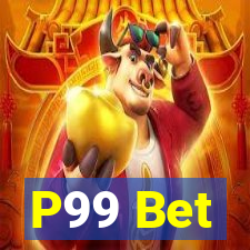 P99 Bet