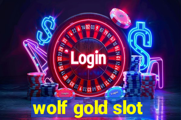 wolf gold slot