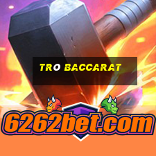 trò baccarat