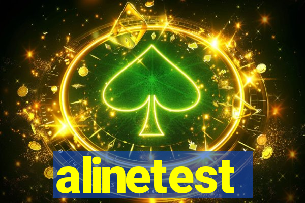 alinetest