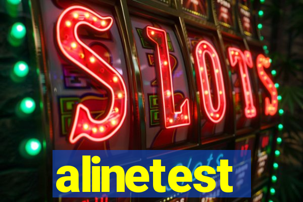 alinetest