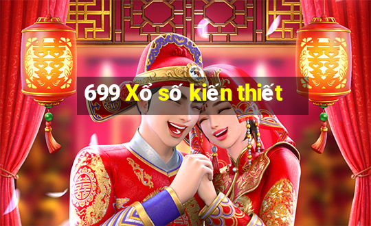 699 Xổ số kiến thiết