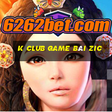 K Club Game Bài Zic