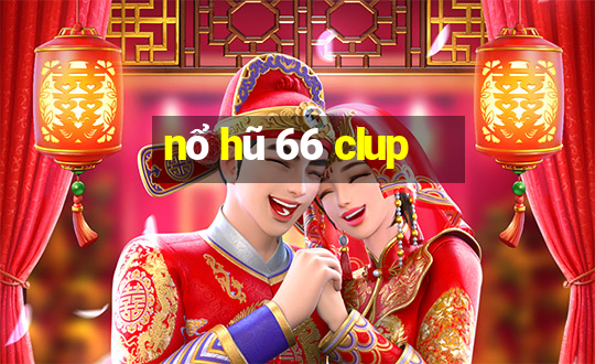 nổ hũ 66 clup