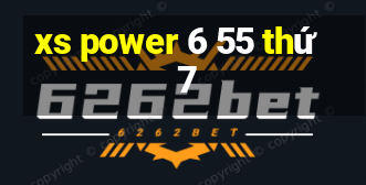 xs power 6 55 thứ 7