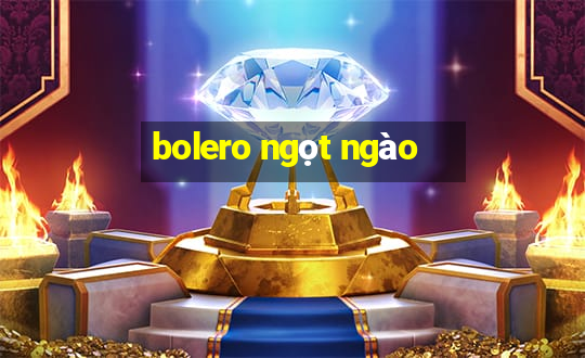 bolero ngọt ngào