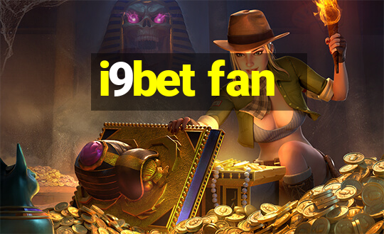 i9bet fan