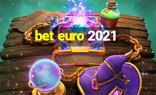 bet euro 2021