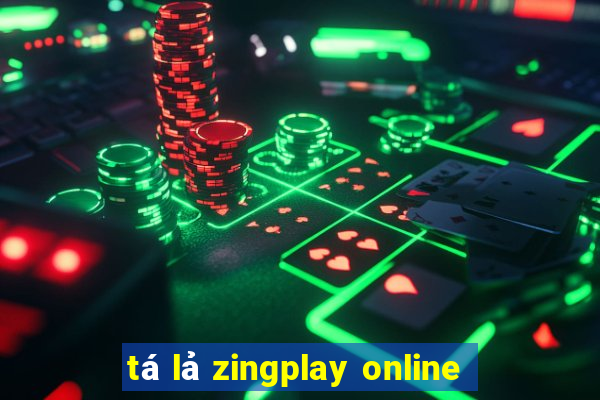 tá lả zingplay online